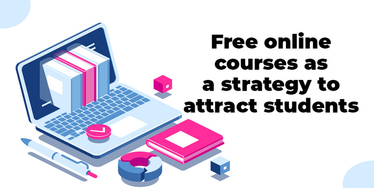Free online courses as a strategy to attract students